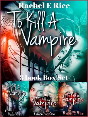 cover image of To kill a Vampire Boxset